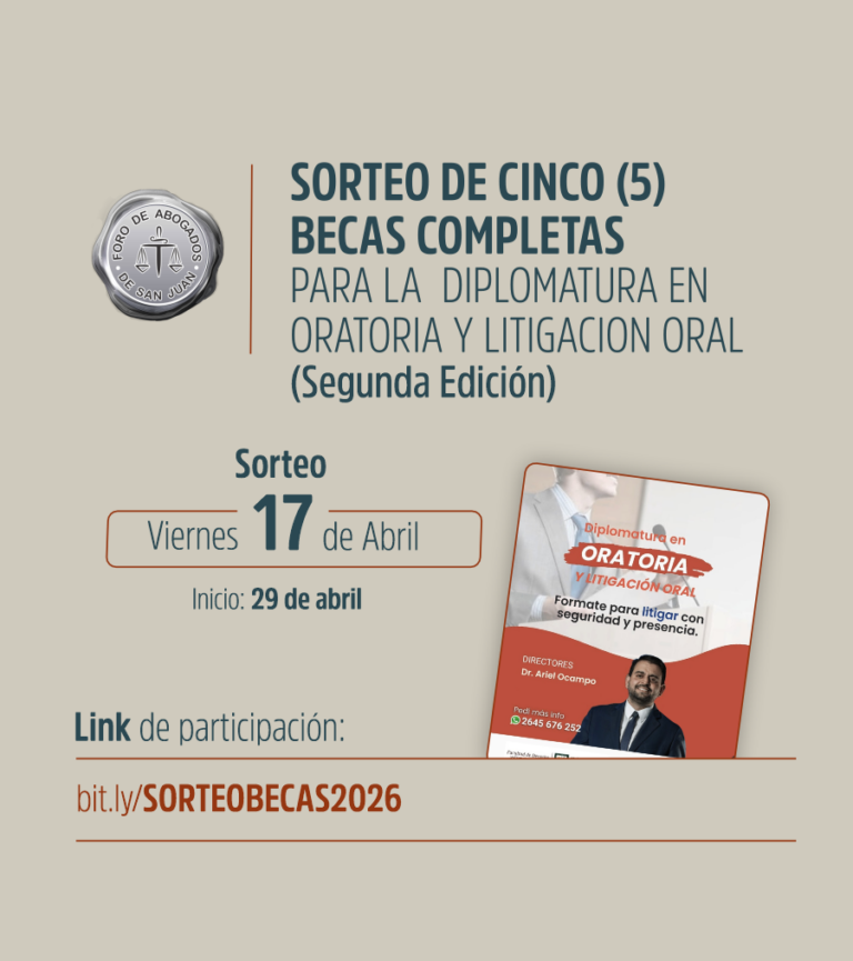 SORTEO DE BECAS DIPLOMATURA EN “LITIGACIÓN ORAL”