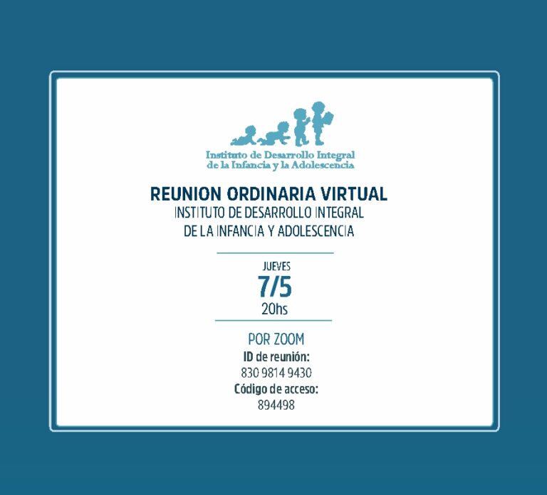 INSTITUTO DE FAMILIA NIÑEZ Y ADOLESCENCIA INVITA A REUNION POR ZOOM