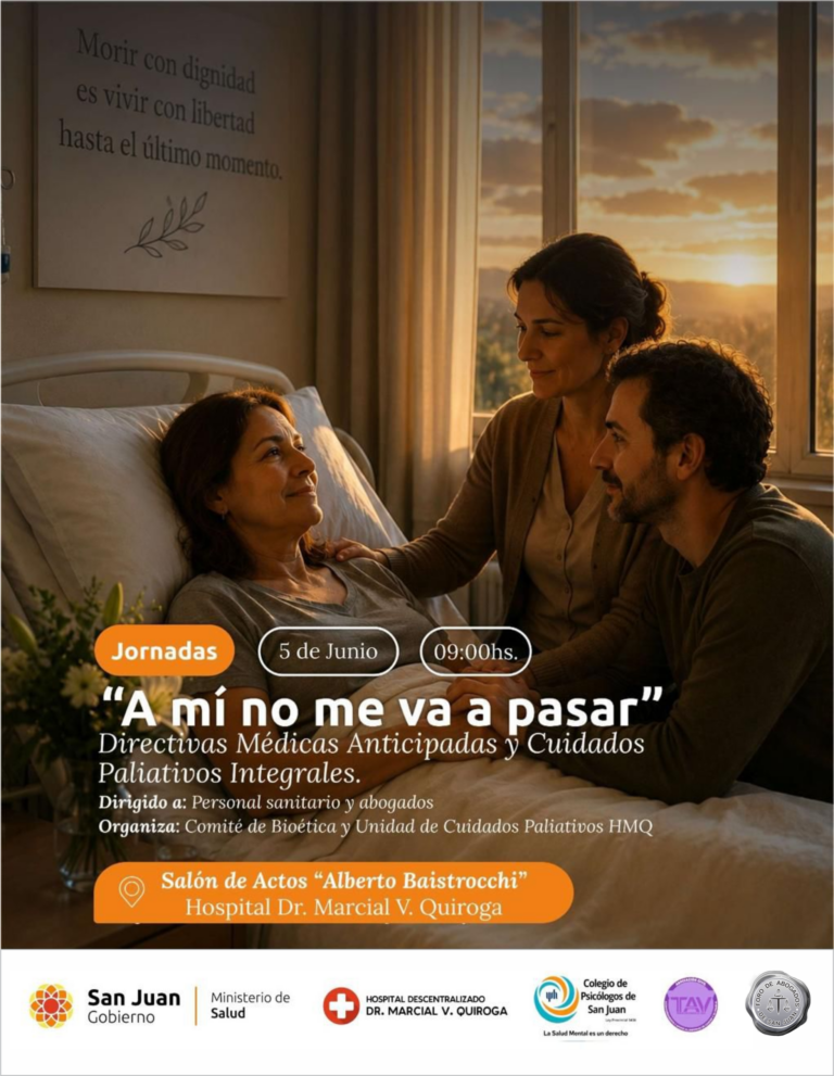 JORNADA: DIRECTIVAS MÉDICAS ANTICIPADAS Y CUIDADOS PALIATIVOS INTEGRALES