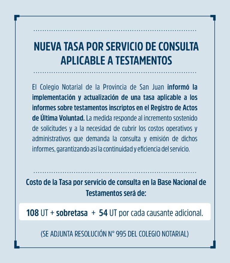 NUEVA TASA POR SERVICIO DE CONSULTA APLICABLE A TESTAMENTOS