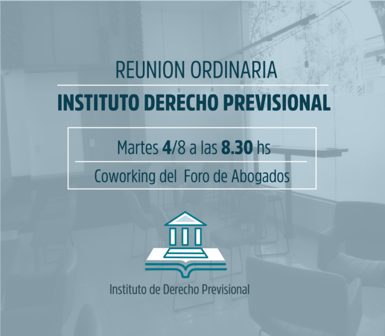 Instituto de Derecho Previsional, invita: