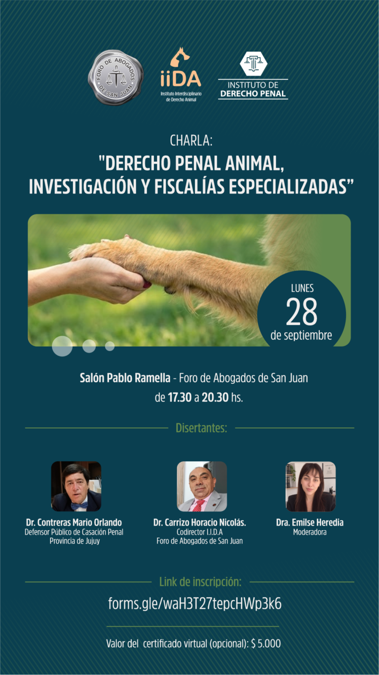 CHARLA: “DERECHO PENAL ANIMAL, INVESTIGACIÓN Y FISCALÍAS ESPECIALIZADAS”
