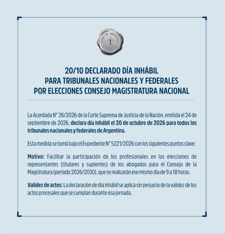 20/10 DECLARADO DÍA INHÁBIL PARA TRIBUNALES NACIONALES Y FEDERALES POR ELECCIONES CONSEJO MAGISTRATURA NACIONAL