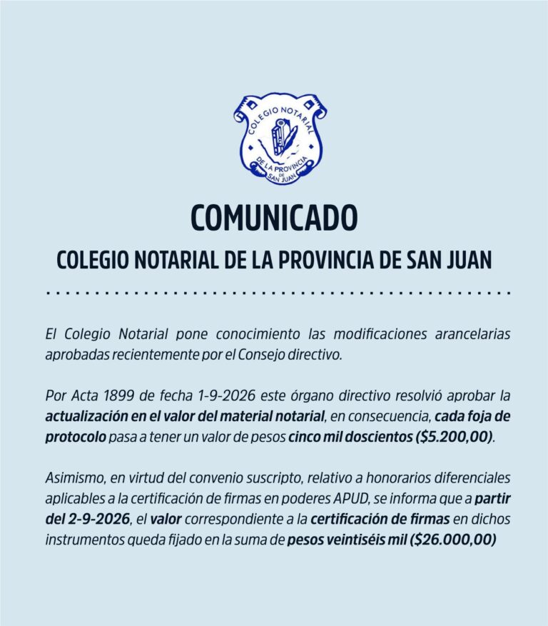 COMUNICADO COLEGIO NOTARIAL DE LA PROVINCIA DE SAN JUAN