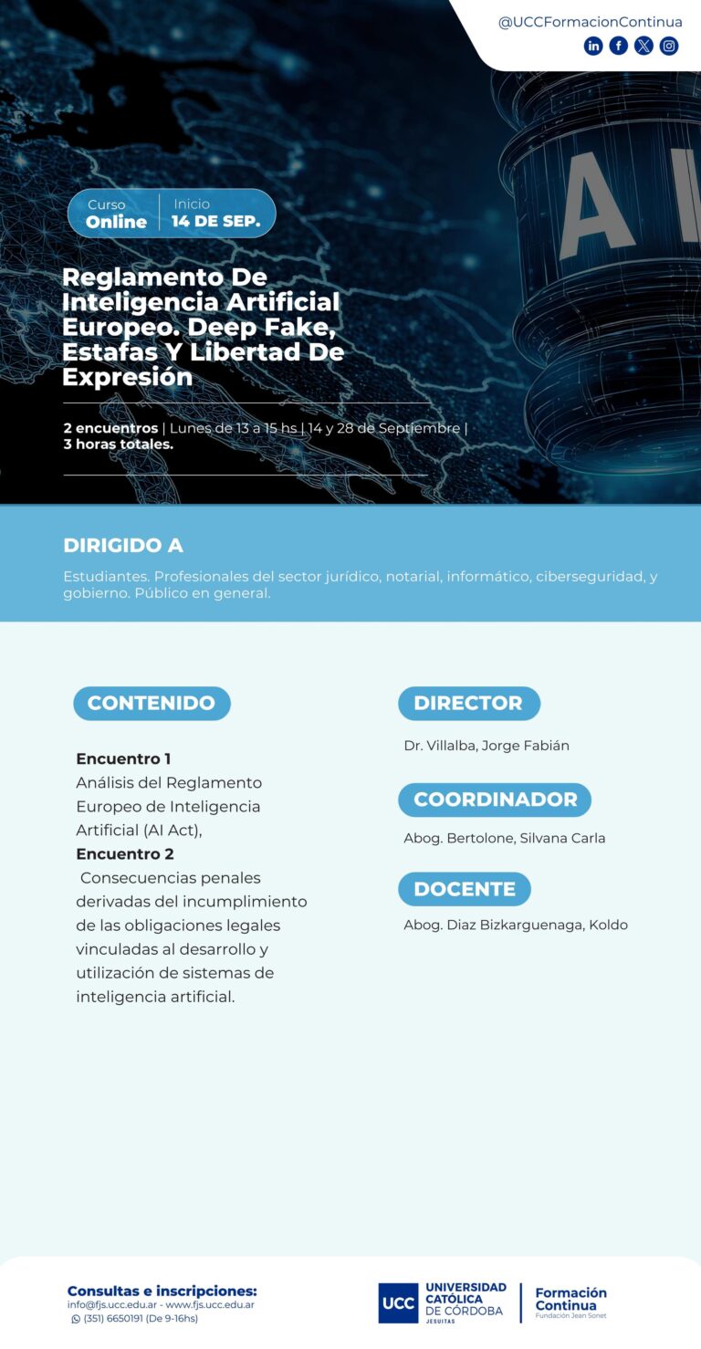 Reglamento de inteligencia artificial europeo. Deep fake, estafas y libertad de expresión – UCC