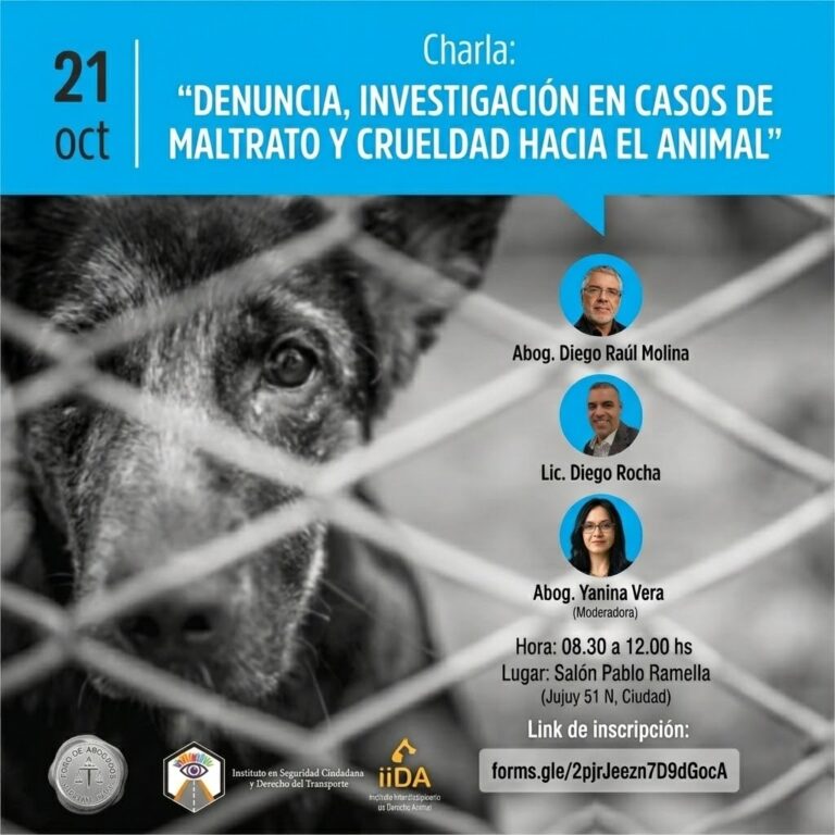 Charla: “DENUNCIA, INVESTIGACIÓN EN CASOS DE MALTRATO Y CRUELDAD HACIA EL ANIMAL”