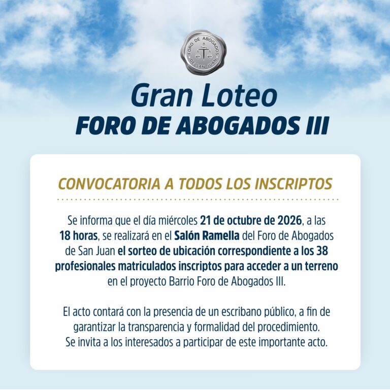 COMUNICADO INSCRIPTOS EN EL LOTEO FORO DE ABOGADOS III
